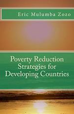 Poverty Reduction Strategies for Developing Countries