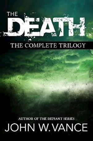 The Death: The Complete Trilogy