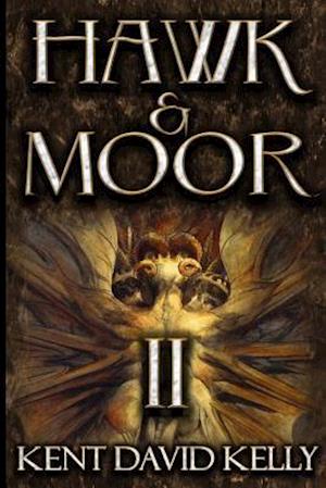 Hawk & Moor: Book 2 - The Dungeons Deep