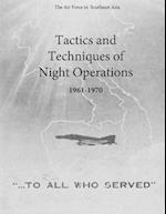 Tactics and Techniques of Night Operations 1961-1970