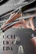 Gold Digging Diva
