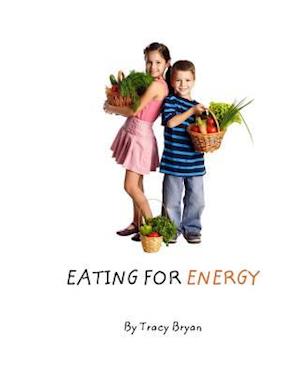 Eating for Energy