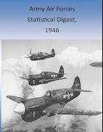 Army Air Forces Statistical Digest, 1946