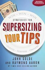 Supersizing Your Tips
