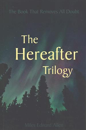 The Hereafter Trilogy