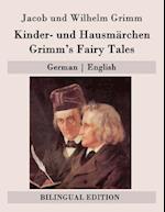 Kinder- und Hausmärchen / Grimm's Fairy Tales