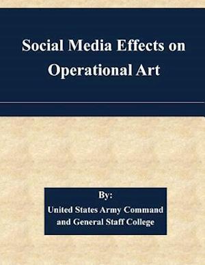 Social Media Effects on Operational Art