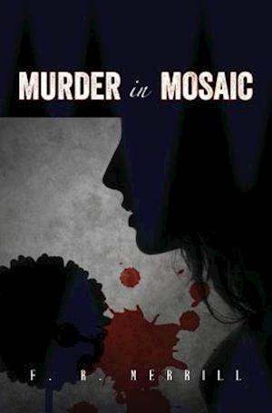 Murder in Mosaic