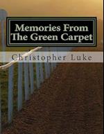 Memories from the Green Carpet