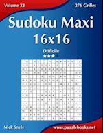 Sudoku Maxi 16x16 - Difficile - Volume 32 - 276 Grilles