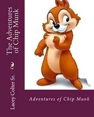 The Adventures of Chip Munk