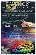 Python Programming in a Day & CSS Programming Professional Made Easy