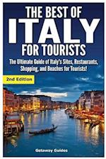 The Best of Italy for Tourists 2nd Edition
