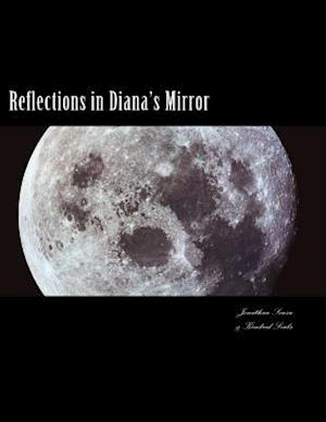 Reflections in Diana's Mirror