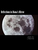 Reflections in Diana's Mirror