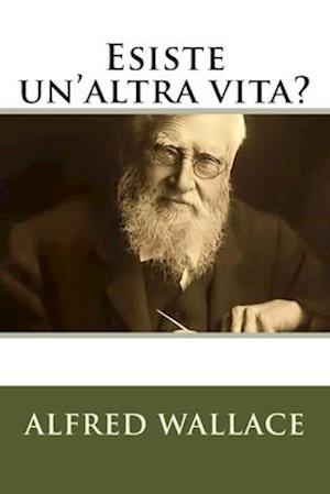 Esiste un'altra vita?