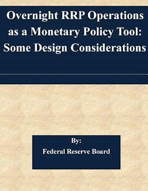 Overnight Rrp Operations as a Monetary Policy Tool