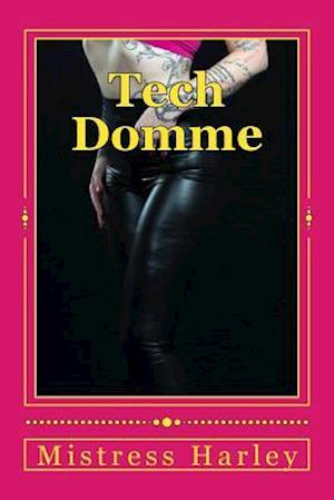 Tech Domme