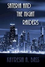 Sateria and the Night Raiders