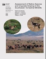 Assessment of Native Species and Ungulate Grazing in the Southwest