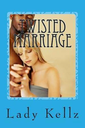 Twisted Marriage