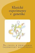 Klasicke Experimenty V Genetike