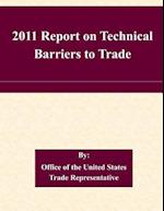 2011 Report on Technical Barriers to Trade