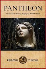 Pantheon: Adventures In History, Biography, And The Mind 