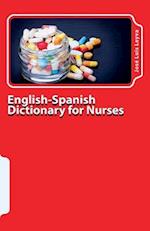 English-Spanish Dictionary for Nurses