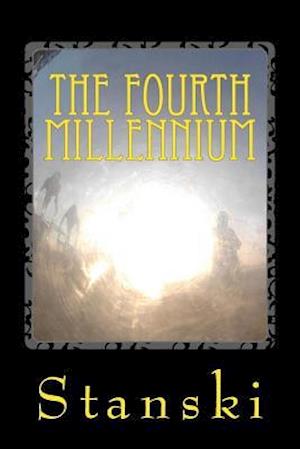 The Fourth Millennium