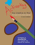 Activating the Creative in You