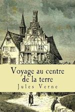 Voyage Au Centre de La Terre