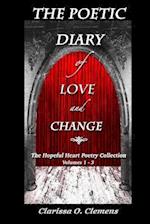 The Poetic Diary of Love and Change - The Hopeful Heart Poetry Collection