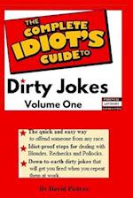 The Complete Idiot's Guide to Dirty Jokes