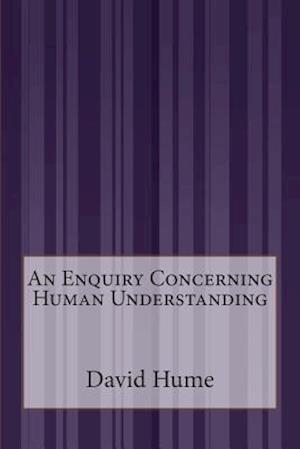 An Enquiry Concerning Human Understanding