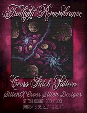 Twilight Remembrance Cross Stitch Pattern