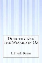 Dorothy and the Wizard in Oz