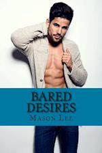 Bared Desires