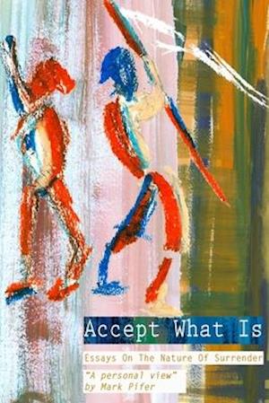 Accept What Is