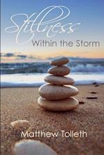 Stillness Within the Storm