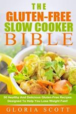 Gluten-Free Slow Cooker Made Easy