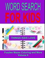 Word Search for Kids Volume 6