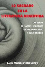 Lo Sagrado En La Literatura Argentina.