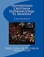 Universidad Cristiana Internacional "El Shaddai"