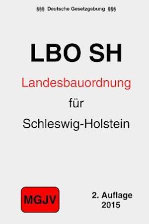 Landesbauordnung Für Das Land Schleswig-Holstein