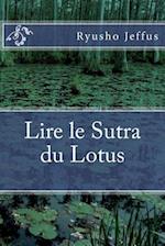 Lire Le Sutra Du Lotus