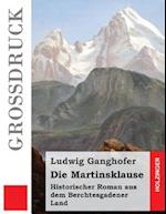 Die Martinsklause (Grossdruck)