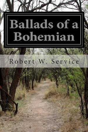 Ballads of a Bohemian