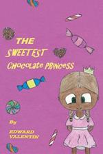 The Sweetest Chocolate Princess