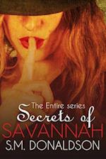 Secrets of Savannah the Entire Series